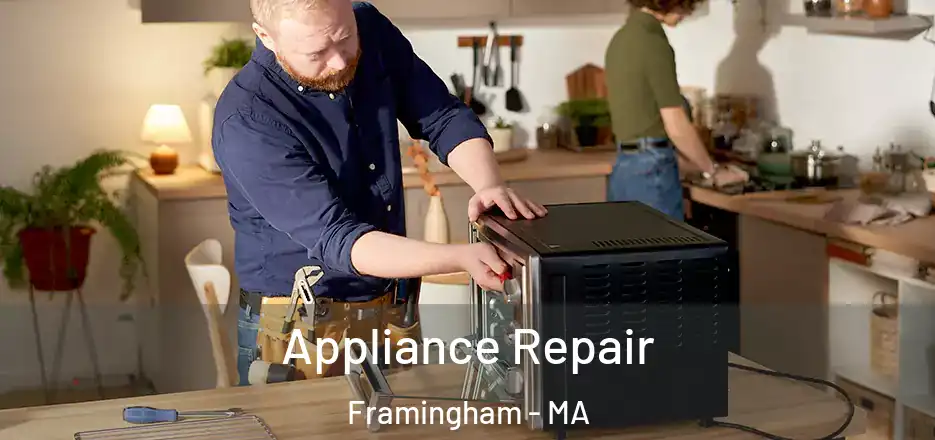  Appliance Repair Framingham - MA