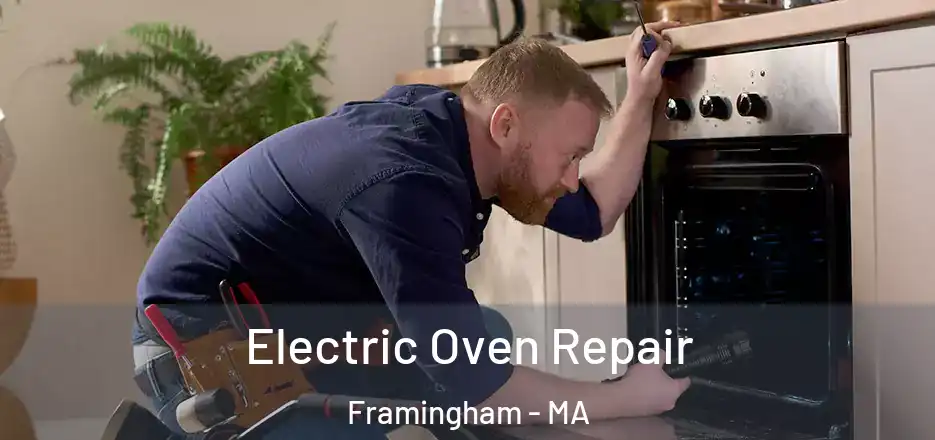 Electric Oven Repair Framingham - MA
