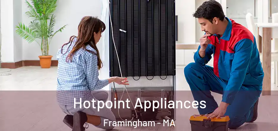 Hotpoint Appliances Framingham - MA