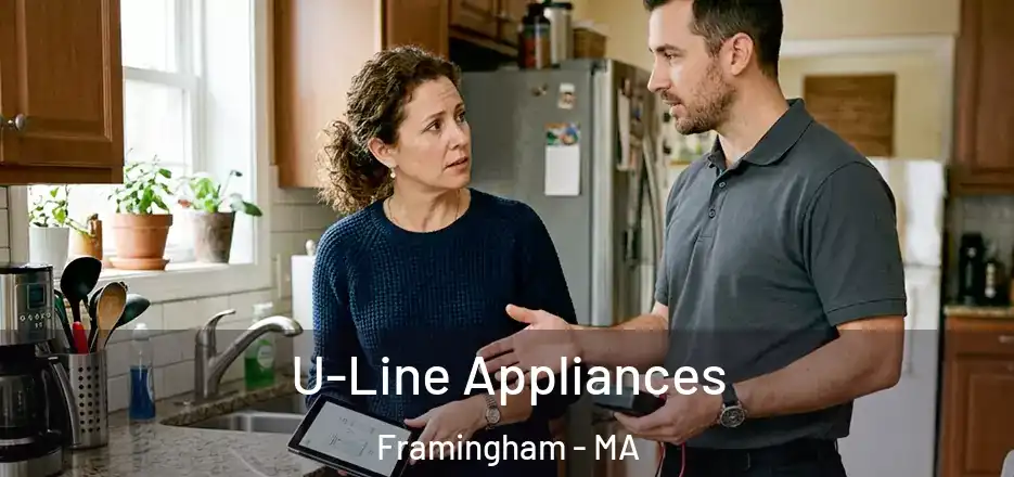 U-Line Appliances Framingham - MA